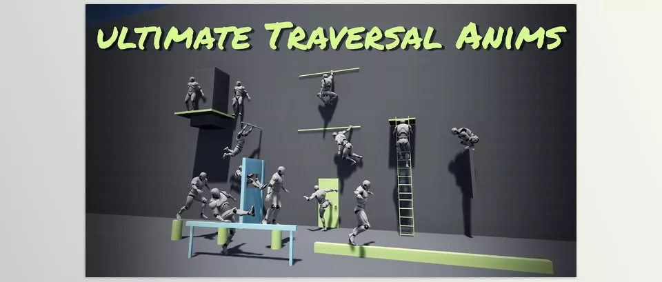 Unreal Engine – Ultimate Traversal Anims Download For UE (4.25+)