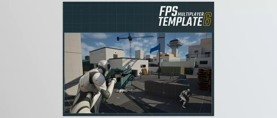 Unreal Engine – FPS Multiplayer Template 6 download v6.0.3 for UE (5.6)